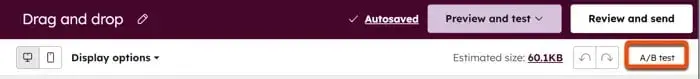 The AB test button in the top right is highlighted. Ideal for marketing experiments